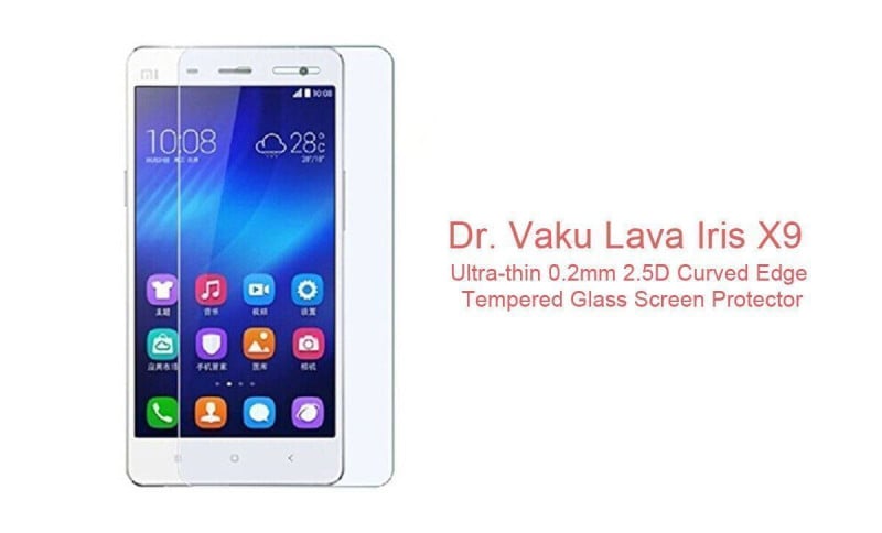 Dr. Vaku ® Lava Iris X9 Ultra-thin 0.2mm 2.5D Curved Edge Tempered Glass Screen Protector Transparent
